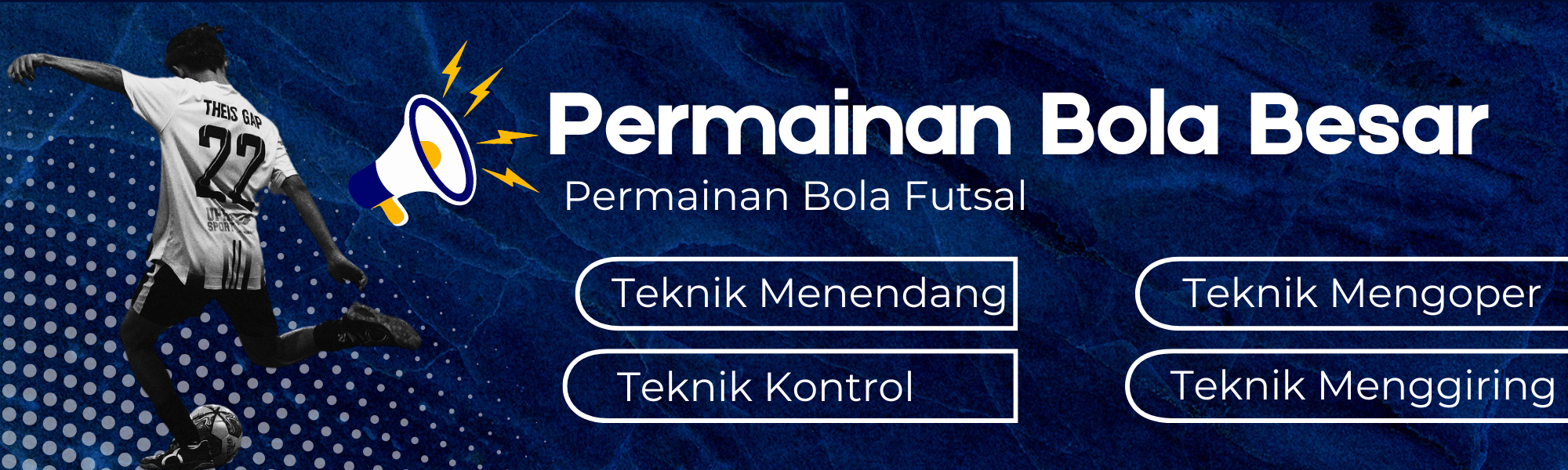 Permainan Bola Besar: Sepak Bola